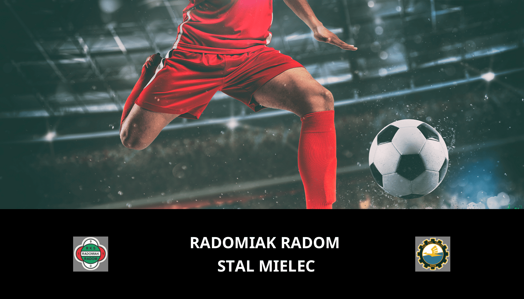 Prediction for Radomiak Radom VS Stal Mielec on 04/03/2024 Analysis of the match